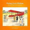 Flying from Malone: Belfast's First Civil Aerodrome - Guy Warner