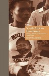 South African Feminisms: Writing, Theory, and Criticism, 1990-1994 - M.j. Daymond