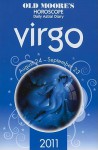 Old Moore's Horoscope and Astral Diary: Virgo: August 24-September 23 - Foulsham