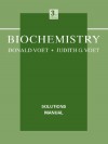 Biochemistry, Solutions Manual - Donald Voet, Judith G. Voet