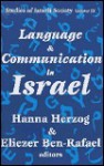 Language & Communication in Israel - Hanna Herzog