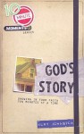 10 Minute Moments: God's Story: Growing in Your Faith Ten Minutes at a Time - Kurt Johnston