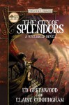 The City of Splendors (Forgotten Realms: The Cities) - Ed Greenwood, Elaine Cunningham