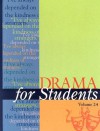 Drama for Students, Volume 24 - Ira Mark Milne, Jennifer Greve