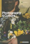 Photography and Culture Volume 4 Issue 2 - Kathy Kubicki, Thy Phu, Val Williams