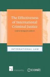 The Effectiveness of International Criminal Justice - Cedric Ryngaert