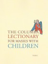 The Columba Lectionary for Masses with Children, Year C - Sean McEntee, Michael Breen