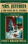 Mrs. Jeffries and the Feast of St. Stephen - Emily Brightwell