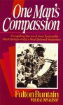 One Mans Compassion - Hal Donaldson