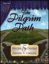 The Pilgrim Path: Five Discipleship Dramas With Homilies and Discussion Helps - Theodore W. Schroeder