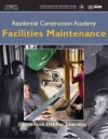 Residential Construction Academy: Facilities Maintenance - Delmar Thomson Learning