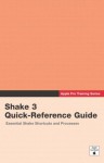 Apple Pro Training Series: Shake 3 Quick Reference Guide - Peachpit Press