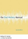 The Oral History Manual - Luke E. Lassiter