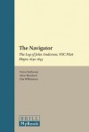 The Navigator: The Log of John Anderson, Voc Pilot-Major, 1640-1643 - John Anderson, Steve Murdoch