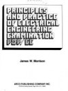 Principles and Practice of Electrical Engineering Examination PEP/EE (ARCO professional career examination series) - James Warner Morrison