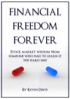 Financial Freedom Forever - Kevin Davis