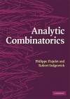 Analytic Combinatorics - Philippe Flajolet, Robert Sedgewick