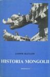 Historia Mongolii - Ludwik Bazylow