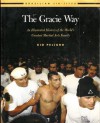 Gracie Way an Illustrated History of The - Kid Peligro