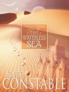 The Waterless Sea - Kate Constable