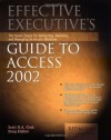 Effective Executive's Guide to Microsoft Access 2002 - Scott H. a. Clark, Doug Kleiber