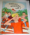 Oliver Sounds Off! (Scholastic Books #TW 112) - Jack Bechdolt