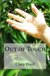 Out of Touch - Clara Ward