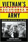 Vietnam's Forgotten Army: Heroism and Betrayal in the Arvn - Andrew Wiest, James Webb