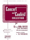 Concert and Contest Collections for Eb or BBb Bass: (Tuba-Sousaphone) with Piano Accompaniment - H. Voxman