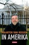 In Amerika - Maarten van Rossem