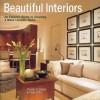 Beautiful Interiors: An Expert's Guide to Creating a More Liveable Home - Chris Little, Charles D. Gandy