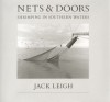 Nets & Doors: Shrimping in Southern Waters - Jack Leigh