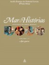 Mar de Histórias: Antologia do Conto Mundial, Volume 10 - Após-Guerra - Aurélio Buarque de Holanda Ferreira, Paulo Rónai