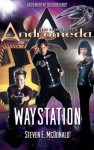 Gene Roddenberry's Andromeda: Waystation - Steven E. McDonald