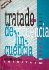 Tratado de delincuencia - Roberto Arlt