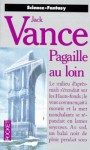 Pagaille au loin - Jack Vance