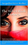 The Velvet Book: Mohara - Jacquelyn Verze-Reeher