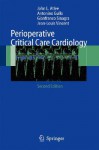 Perioperative Critical Care Cardiology - John L. Atlee, Antonino Gullo, Jean-Louis Vincent, G. Sinagra