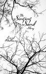 The Singing Sand Story - David Chattaway