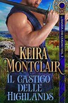 Il castigo delle Highlands - Keira Montclair