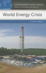 World Energy Crisis: A Reference Handbook - David E. Newton