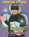 Phil "The Poker Brat" Hellmuth - Mitch Roycroft