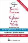 Ntc's Dictionary Of Korea's Business And Cultural Code Words - Boyé Lafayette de Mente