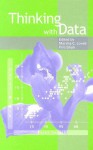 Thinking with Data - Marsha C. Lovett, Priti Shah