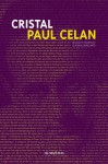 Cristal - Paul Celan