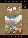 Got War?: A Doonesbury Book - G B Trudeau