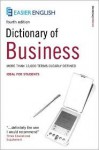 Easier English Dictionary of Business - A. Ivanovic, P. Collin