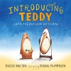 Introducing Teddy: A gentle story about gender and friendship - Dougal MacPherson, Jess Walton