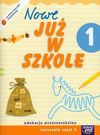 Nowe Już w szkole 1 ćwiczenia część 2 - Maria Szymańska