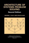 Architecture of Systems Problem Solving - George J. Klir, Doug Elias